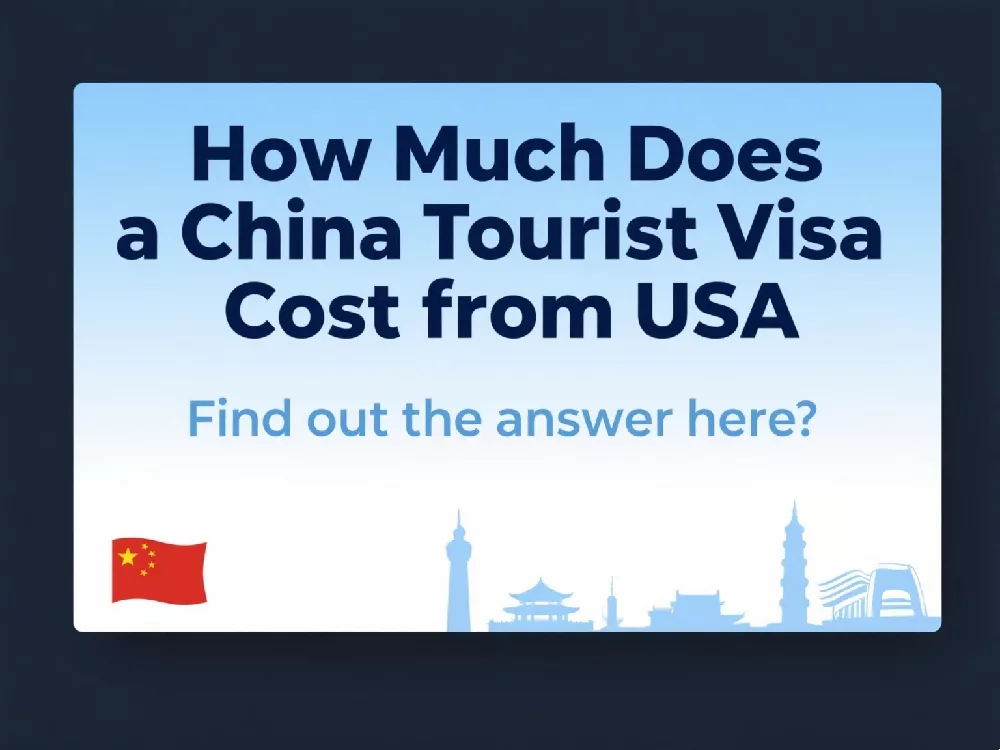 1750058337 China Tourist Visa Cost from USA